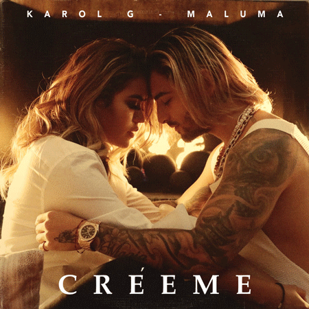 Karol G & Maluma “Créeme” (Estreno del Video)
