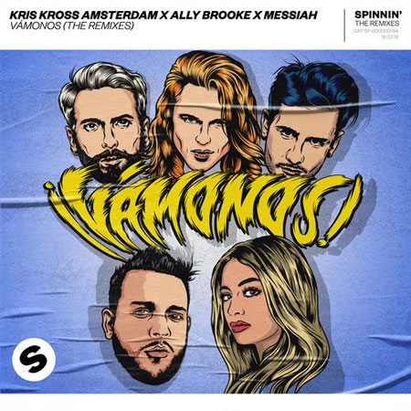 Kris Kross Amsterdam, Ally Brooke & Messiah “Vámonos” (Estreno de los Remixes)