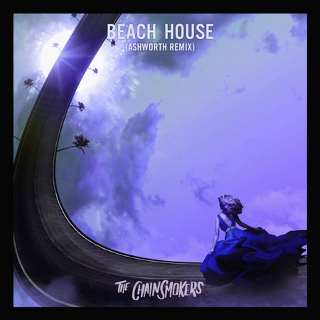 The Chainsmokers “Beach House” (Estreno del Remix de Ashworth)