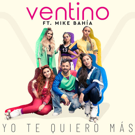 Ventino “Yo Te Quiero Más” ft. Mike Bahía (Estreno del Video)