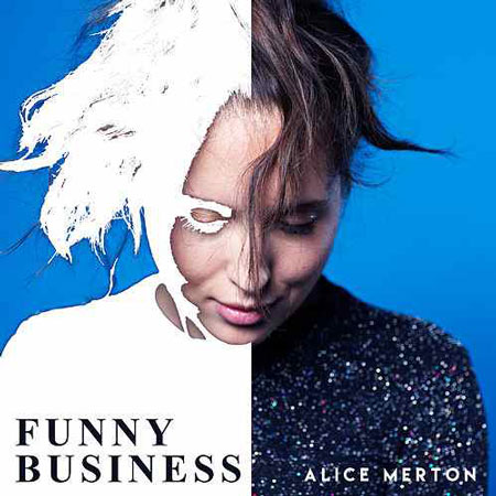 Alice Merton “Funny Business” (Estreno del Video Oficial)