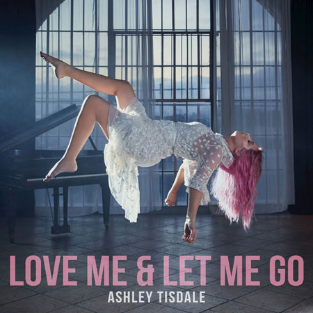 Ashley Tisdale “Love Me & Let Me Go” (Estreno del Video)