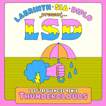 LSD (Labrinth, Sia & Diplo) “Thunderclouds” (Estreno del Remix de Lost Frequencies)