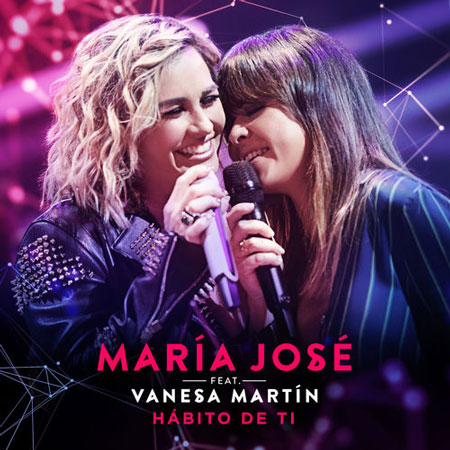 María José “Hábito de Ti” ft. Vanesa Martín (Estreno del Video)