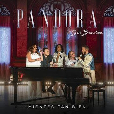 Pandora “Mientes Tan Bien” ft. Sin Bandera (Estreno del Video Oficial)