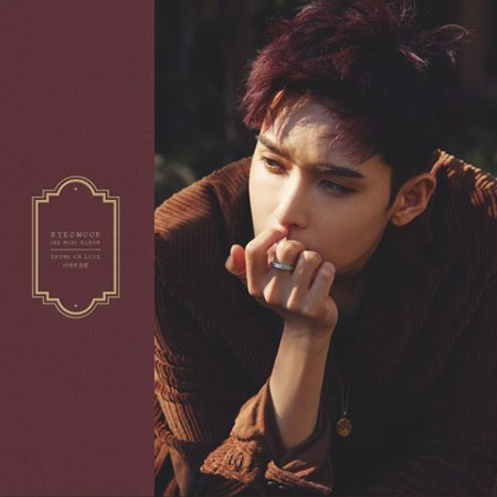 RYEOWOOK “Drunk on love – The 2nd Mini Album” – ¡El Mini Álbum ya se estrenó!