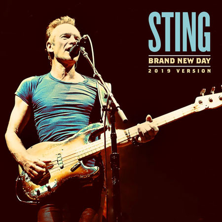 Sting “Brand New Day (2019 Version)” (Estreno del  Sencillo)