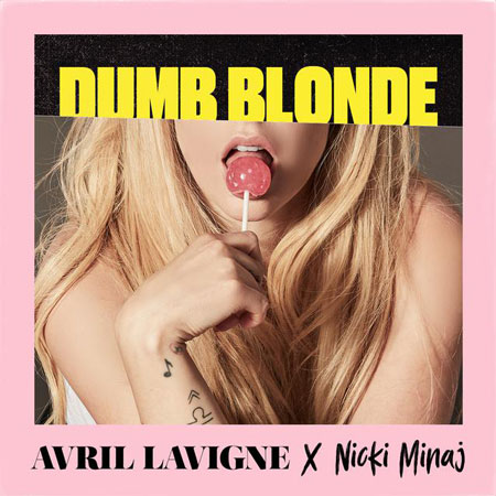 Avril Lavigne “Dumb Blonde” ft. Nicki Minaj (Estreno del Video Lírico)