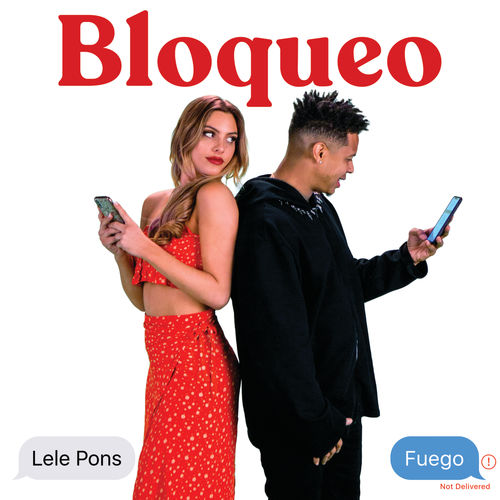 Lele Pons ft. Fuego “Bloqueo” (Estreno del Video)