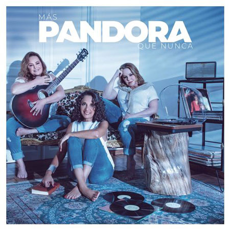 Pandora “Más Pandora Que Nunca” – ¡El álbum ya se estrenó!