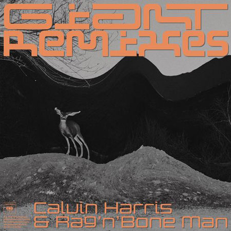 Calvin Harris & Rag ‘n’ Bone Man “Giant” (Estreno Pack de Remixes)