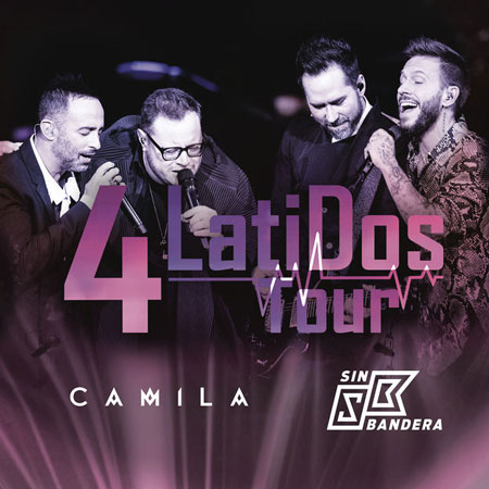 Camila & Sin Bandera “4 Latidos Tour En Vivo” – ¡El álbum ya se estrenó!