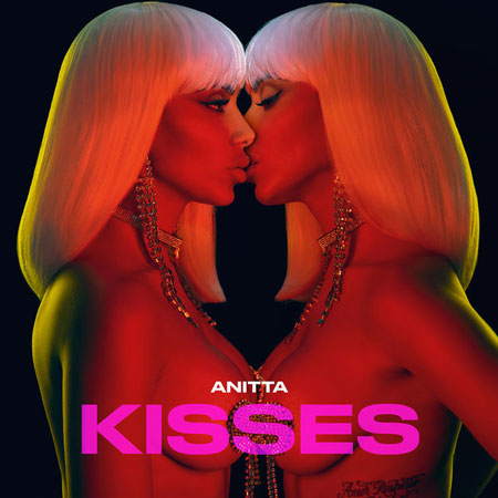 Anitta “Kisses” – (Estreno de los videos de todas las canciones)