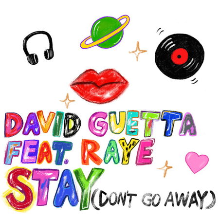 David Guetta “Stay (Don’t Go Away)” ft. Raye (Estreno del Video Oficial)