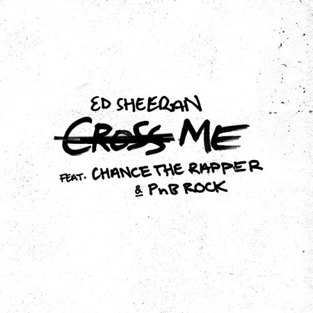 Ed Sheeran “Cross Me” ft. Chance the Rapper & PnB Rock (Video Oficial)