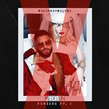 Madonna & Maluma “Medellín” (Estreno del Pack de Remixes Pt. 2)