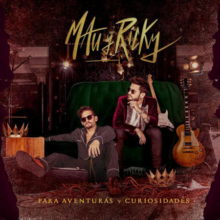 Mau y Ricky “Para Aventuras y Curiosidades” – ¡El álbum ya se estrenó!