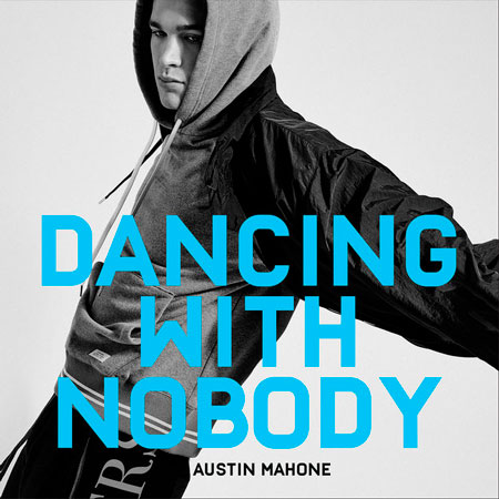 Austin Mahone “Dancing With Nobody” (Estreno del Video Oficial)