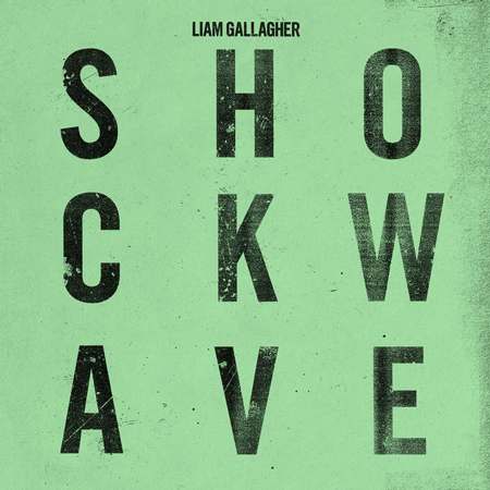 Liam Gallagher “Shockwave” (Estreno del Video Oficial)