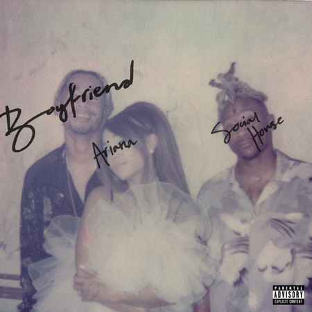 Ariana Grande & Social House “Boyfriend” (Estreno del Fan Video)
