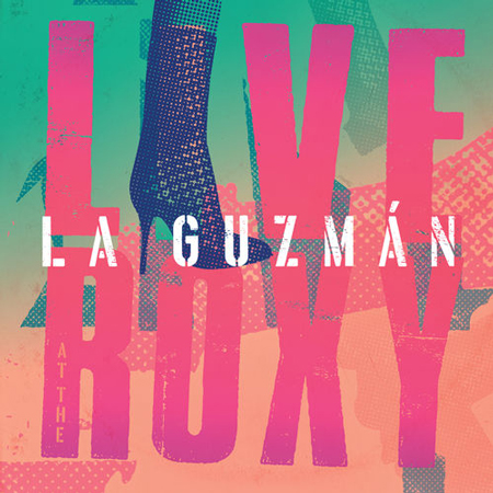 Alejandra Guzmán “La Guzmán Live At The Roxy” – ¡El álbum ya se estrenó!