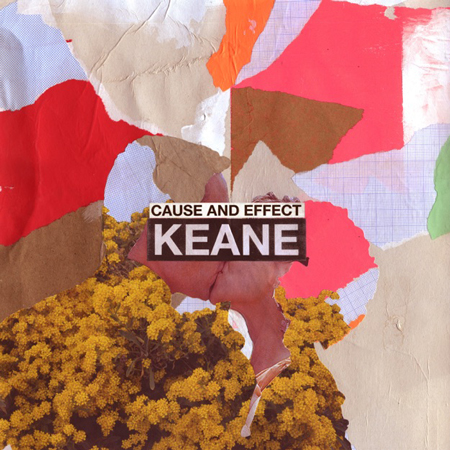 Keane “Cause And Effect” – ¡El álbum ya se estrenó!