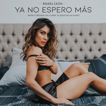 María León “Ya No Espero Más” (Estreno del Video Oficial)