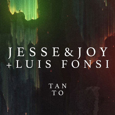 Jesse & Joy + Luis Fonsi “Tanto” (Vevo Live Performance)