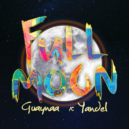 Guaynaa & Yandel “Full Moon” (Estreno del Video Oficial)