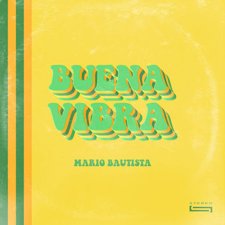 Mario Bautista “Buena Vibra” (Estreno del Video Oficial)
