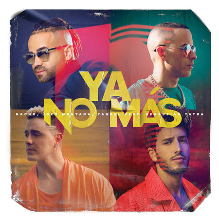 Nacho, Joey Montana, Yandel & Sebastian Yatra “Ya No Más” (Estreno del Video)
