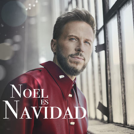 Noel Schajris “Noel Es Navidad” – ¡El álbum ya se estrenó!