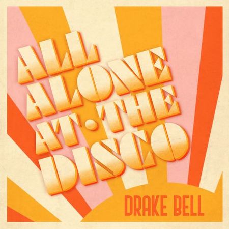 Drake Bell “All Alone At The Disco” (Estreno del Sencillo)