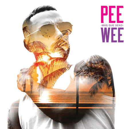 PeeWee “Más Que Sexo” (Estreno del Video Oficial)