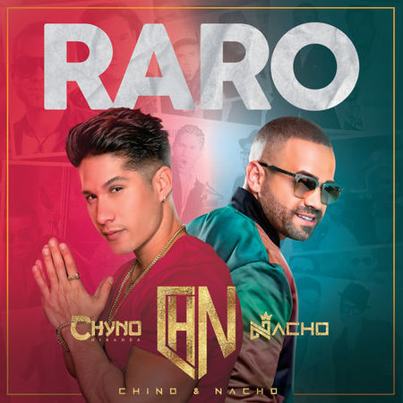 Chino & Nacho “Raro” (Performance En Vivo Desde Casa)