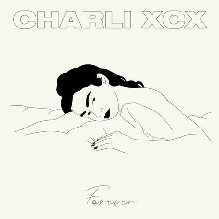 Charli XCX “forever” (Estreno del Video Oficial)