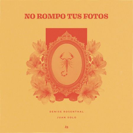 Juan Solo “No Rompo Tus Fotos” ft. Denise Rosenthal (Estreno del Video Lírico)