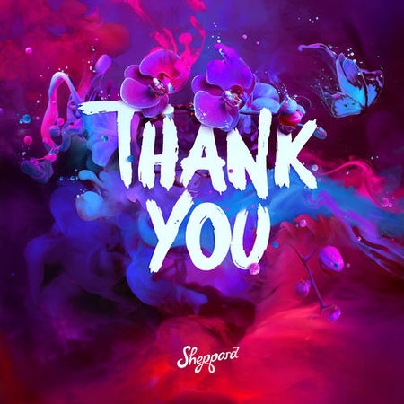 Sheppard “Thank You” (Estreno del Video Oficial)