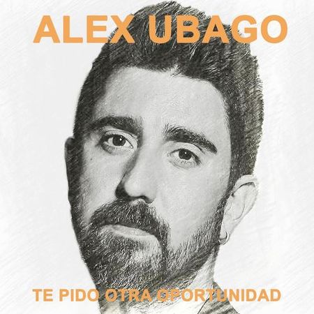 Alex Ubago “Te pido otra oportunidad” (Estreno del Video Oficial)