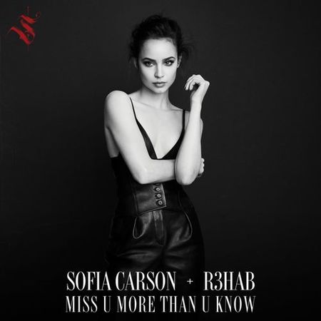 Sofia Carson & R3HAB “Miss U More Than U Know” (Estreno del Video Oficial)