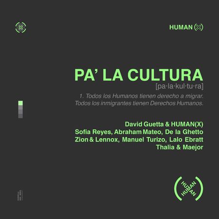 David Guetta & HUMAN (X) “Pa’ La Cultura” ft. Sofia Reyes, Abraham Mateo, De La Ghetto, Manuel Turizo, Zion & Lennox, Lalo Ebratt, Thalía & Maejor (Video)