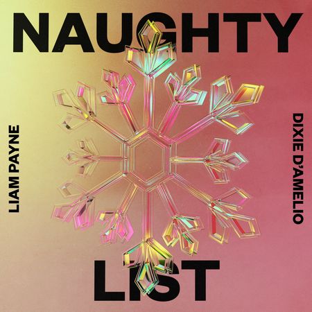 Liam Payne & Dixie D’Amelio “Naughty List” (Estreno del Video Oficial)