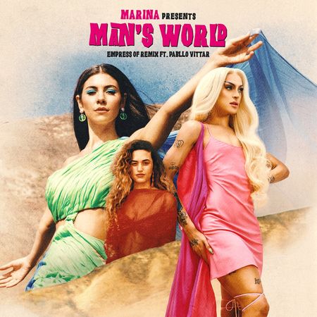 MARINA “Man’s World” (Estreno del Remix con Empress Of & Pabllo Vittar)