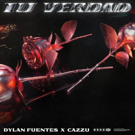 Dylan Fuentes & Cazzu “Tu Verdad” (Estreno del Video Oficial)
