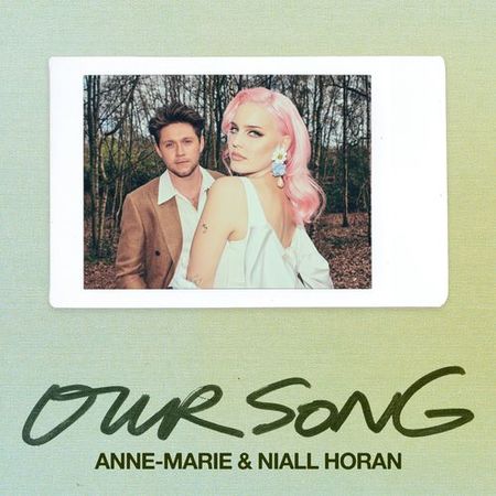 Anne-Marie & Niall Horan “Our Song” (Estreno del Remix de Moka Nola)