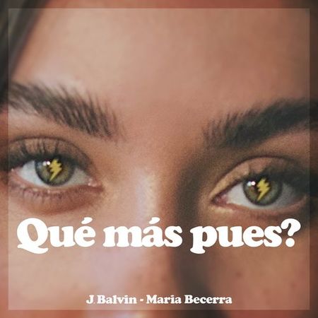 J Balvin & María Becerra “Qué Más Pues?” (Estreno del Video Oficial)