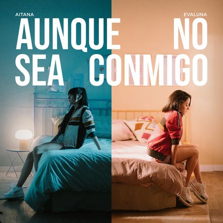 Aitana & Evaluna Montaner “Aunque No Sea Conmigo” (Estreno del Video Oficial)