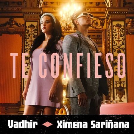 VADHIR & Ximena Sariñana “Te Confieso” (Estreno del Video Oficial)