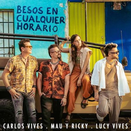 Carlos Vives, Mau y Ricky & Lucy Vives “Besos en Cualquier Horario” (Performance Acústico)