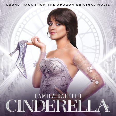 “Cinderella (Soundtrack from the Amazon Original Movie)”- ¡El álbum ya se estrenó!